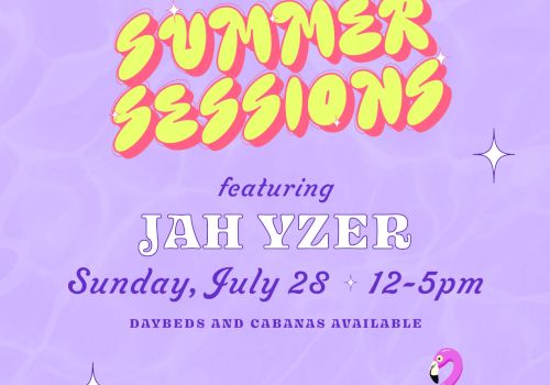 Flamingo Resort & Spa Summer Sessions featuring Jah Yzer on Sunday, July 28 from 12-5pm. Daybeds and cabanas available. Presented by Wild Bird.